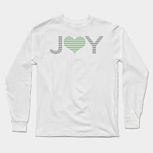 Joy - heart - black and green. Long Sleeve T-Shirt